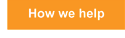 How we help
